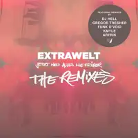 extrawelt-jetzt-neu-alles-wie-fr-her-the-remixes