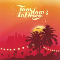various-artists-too-slow-to-disco-vol-4-2x12