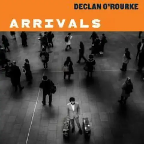 declan-o-rourke-arrivals-deluxe-edition-2x12