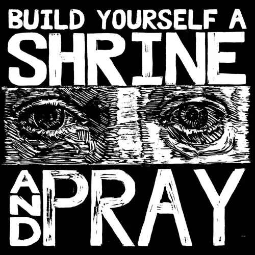 bruxa-maria-build-yourself-a-shrine-and-pray