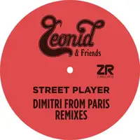 leonid-friends-street-player-dimitri-from-paris-remixes