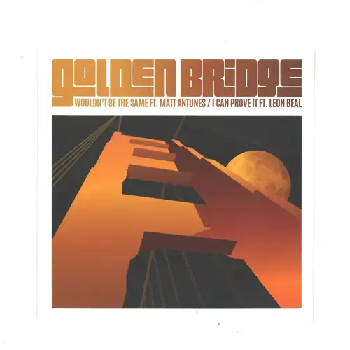 golden-bridge-monolog-t-groove-wouldn-t-be-the-same-i-can-prove-it
