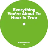 unknown-artist-everything-you-re-about-to-hear-is-true-ep2_image_1