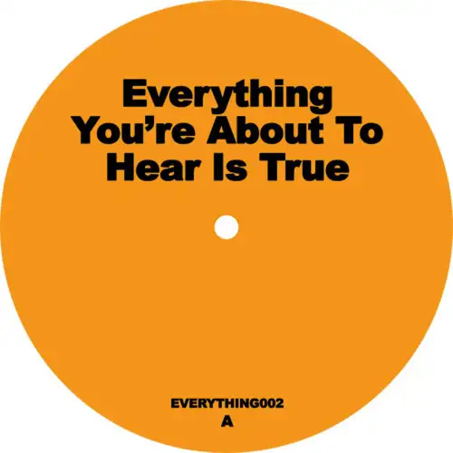 unknown-artist-everything-you-re-about-to-hear-is-true-ep2_medium_image_2