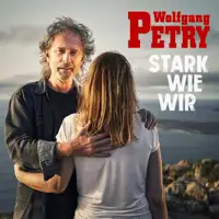 wolfgang-petry-stark-wie-wir