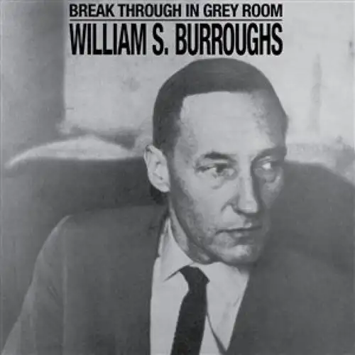 william-s-burroughs-break-through-in-grey-room