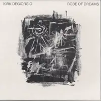 kirk-degiorgio-robe-of-dreams-lp