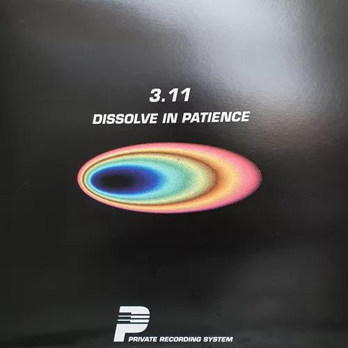 3-11-dissolve-in-patience-lp
