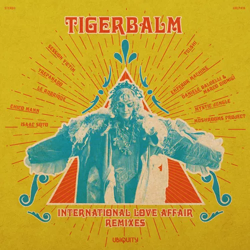 tigerbalm-international-love-affair-remixes