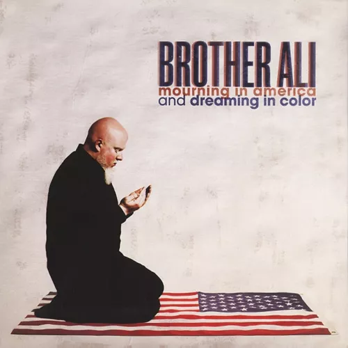 brother-ali-mourning-in-america-and-in-dreaming-in-color-2x12