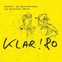 various-klar-80-ein-kassetten-label-aus-d-sseldorf-1980-82