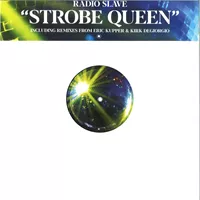 radio-slave-strobe-queen