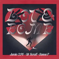 jamie-3-26-mr-scruff-danou-p-love-bomb-ep