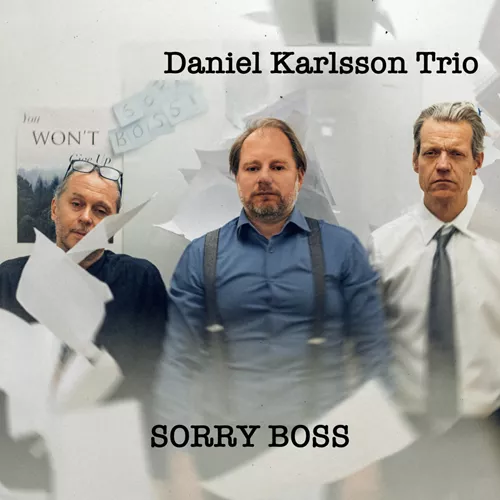 daniel-karlsson-trio-sorry-boss-lp