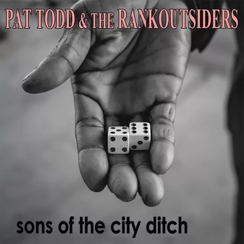 pat-todd-the-rankoutsiders-sons-of-the-city-ditch